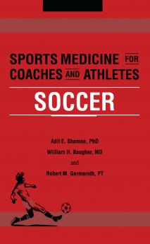 Sports Medicine for Coaches and Athletes