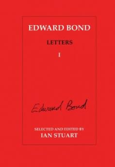 Edward Bond Letters: Volume 5