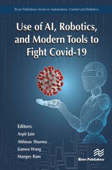 Use of AI Robotics and Modelling tools to fight Covid-19