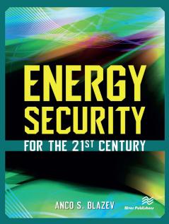 Energy Security for the 21st Century