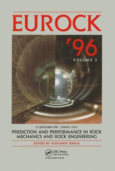 Prediction And Performance In Rock Mechanics and Rock Engineering