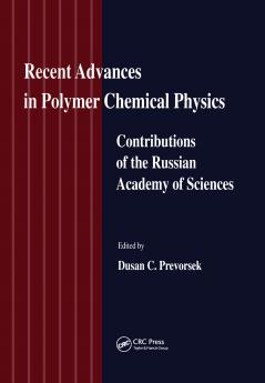 Recent Advances in Polymer Chemical Physics