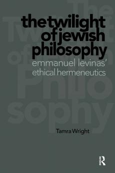 Twilight of Jewish Philosophy
