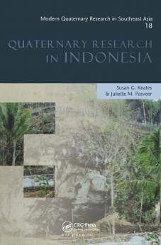 Modern Quaternary Research in Southeast Asia Volume 18