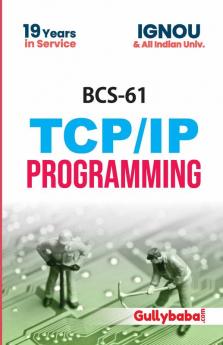 BCS-61/CS-69 TCP/IP Programming