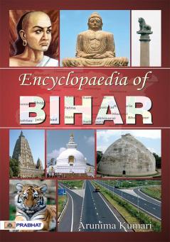 ENCYCLOPEDIA OF BIHAR