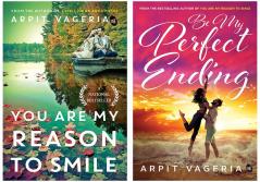 You are My Reason to Smile & Be My Perfect Ending