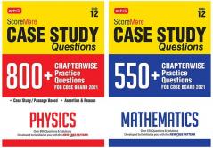 Score More Case Study Chapter wise Practice Questions Physics and Maths Class-12