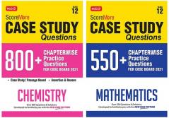 Score More Case Study Chapter wise Practice Questions Chemistry and Maths Class-12