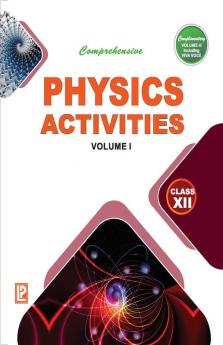 Comp. Physics Activities Vol-1 -XII(Two Vol. Set)