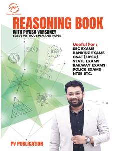 Reasoning Book With Piyush Varshney Solve Without Pen And Paper (English Medium)