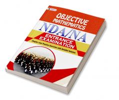 OBJECTIVE MATHEMATICS NDA/NA ENTRANCE EXAMINATIONS