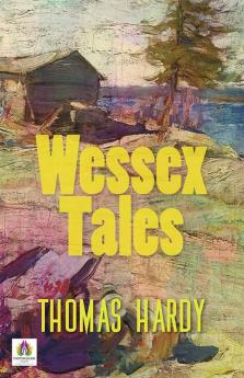 Wessex Tales