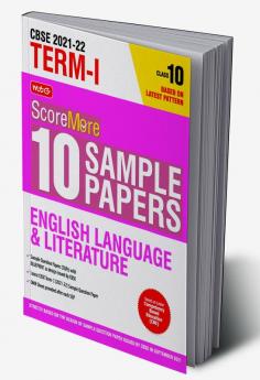 Class 10-Score More 10 Sample Papers Term 1 English Lang & Literature