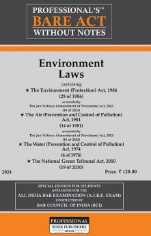 Environment Laws including Environment Protection Act Air (Prevention and Control of Pollution) Act Water (Prevention and Control of Pollution) Act and National Green Tribunal Act