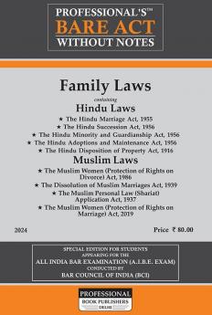 Family Laws including Hindu and Muslim Laws