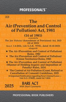 Air (Prevention and Control of Pollution) Act 1981 as amended by Jan Vishwas (Amendment of Provisions) Act 2023 alongwith Rules
