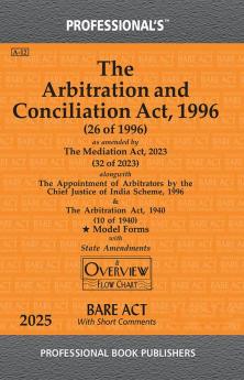 Arbitration and Conciliation Act 1996 as amended by Mediation Act 2023 alongwith Scheme 1996 & Arbitration Act 1940