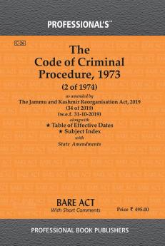 Code of Criminal Procedure 1973 as amended by Jammu and Kashmir Reorganisation Act 2019 alongwith Table of Effective Dates