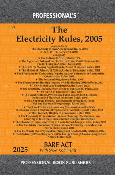 Electricity Rules 2005 alongwith Indian Electricity Rules 1956