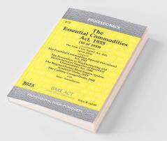 Essential Commodities Act 1955 as amended by Farm Laws Repeal Act 2021