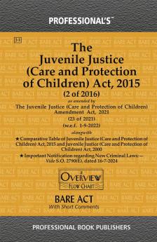 Juvenile Justice (Care and Protection of Children) Act 2015 as amended by Juvenile Justice (Care and Protection of Children) Amendment Act 2021