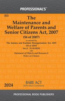 Maintenance and Welfare of Parents and Senior Citizens Act 2007 as amended by Jammu and Kashmir Reorganisation Act 2019