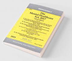 Mental Healthcare Act 2017 along with Rules & Regulations