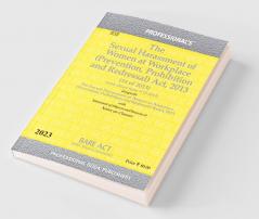 Sexual Harassment of Women at Workplace (Prevention Prohibition and Redressal) Act 2013 as amended by Repealing and Amending Act 2016