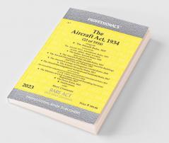 Aircraft Act 1934 alongwith Rules & Notifications