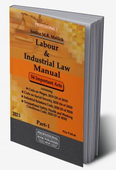 Labour & Industrial Law Manual 54 important Acts Part 1