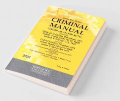 Criminal (Criminal Major Acts) Manual Containing Code Of Criminal Procedure 1973 Indian Penal Code (45 Of 1860) Indian Evidence Act 1872