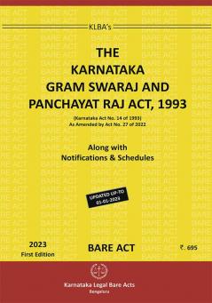 The Karnataka Gram Swaraj and Panchayat Rai Act1993(English)(Along with Notifications & Schedules) - First Edition 2023