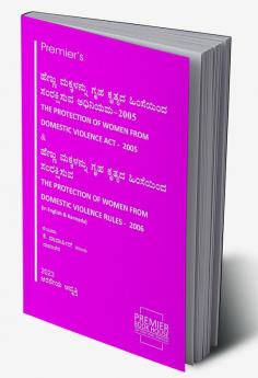 The Protection Of Women From Domestic Violence Act - 2005 and The Protection Of Women From Domestic Violence Act - 2006 (6th Edition) 2023