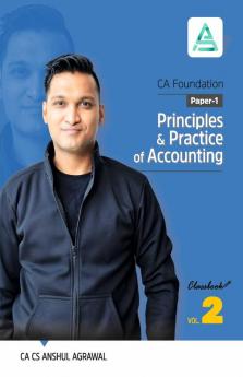 CA Foundation Paper-2 Principles & Practise of Accounting New Course Classbook by CA CS Anshul Agrawal
