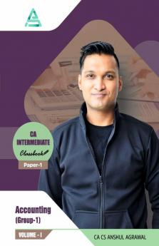 CA Intermediate Paper-1 Accounting (Group-1)New Course Colored Classbook by CA CS Anshul Agrawal
