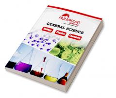 General Science- Physics Chemistry and Biology