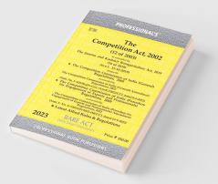 Competition Act 2002 alongwith as amended by Competition (Amendment) Act 2023 alongwith Rules & Regulations