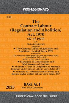 Contract Labour (Regulation and Abolition) Act 1970 With State Amendments alongwith Contract Labour (Regulation and Abolition) Central Rules 1971