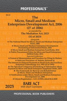 Micro Small and Medium Enterprises Development Act 2006 as amended by Mediation Act 2023 alongwith Rules