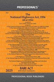 National Highways Act 1956 alongwith Control of National Highways (Land and Traffic) Act 2002