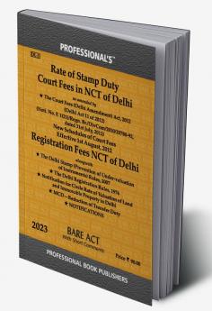 Rate of Stamp Duty Court Fees in NCT of Delhi as amended by Court Fees (Delhi Amendment) Act 2012