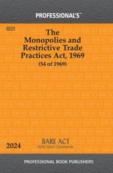 Monopolies and Restrictive Trade Practices Act 1969 With Short Comments