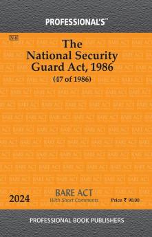National Security Guard Act 1986 With Short Comments
