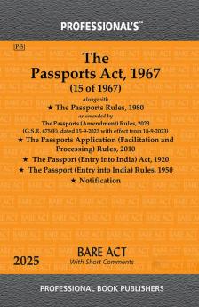 Passports Act 1967 alongwith Passports Rules 1980