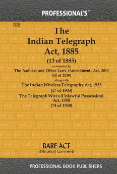 Indian Telegraph Act 1885 as amended by Aadhaar and Other Laws (Amendment) Act 2019