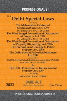 Delhi Special Laws Containing Maharashtra Control of Organised Crime Act 1999 West Bengal Prevention of Defacement of Property Act 1976