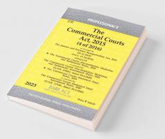 Commercial Courts Act 2015 as amended by Mediation Act 2023 alongwith Rules