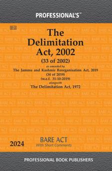 Delimitation Act 2002 alongwith Delimitation Act 1972