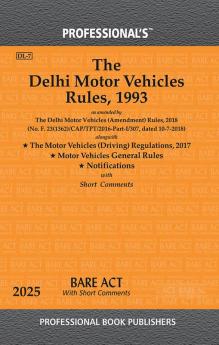 Delhi Motor Vehicles Rules 1993 as amended by Delhi Motor Vehicles (Amendment) Rules 2018